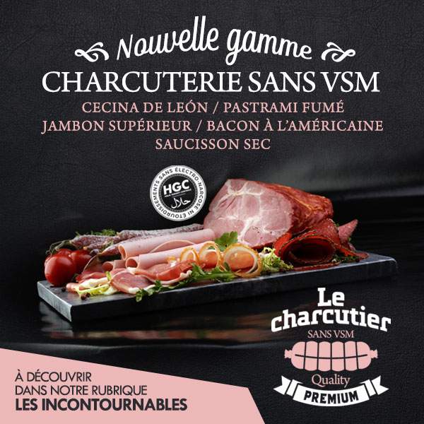 Charcuterie halal sans VSM de qualité